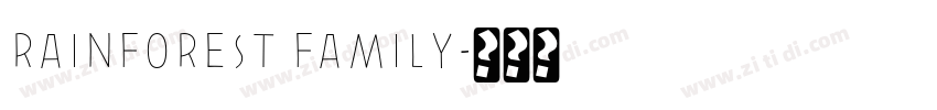 RAINFOREST FAMILY字体转换